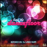 Burn The Dance Floor 3.0