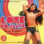 Love Ho Jaaye - Tulsi Kumar