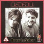 Umeed-e-Sahar By Laal The Band